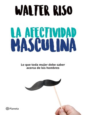 cover image of La afectividad masculina (Edición mexicana)